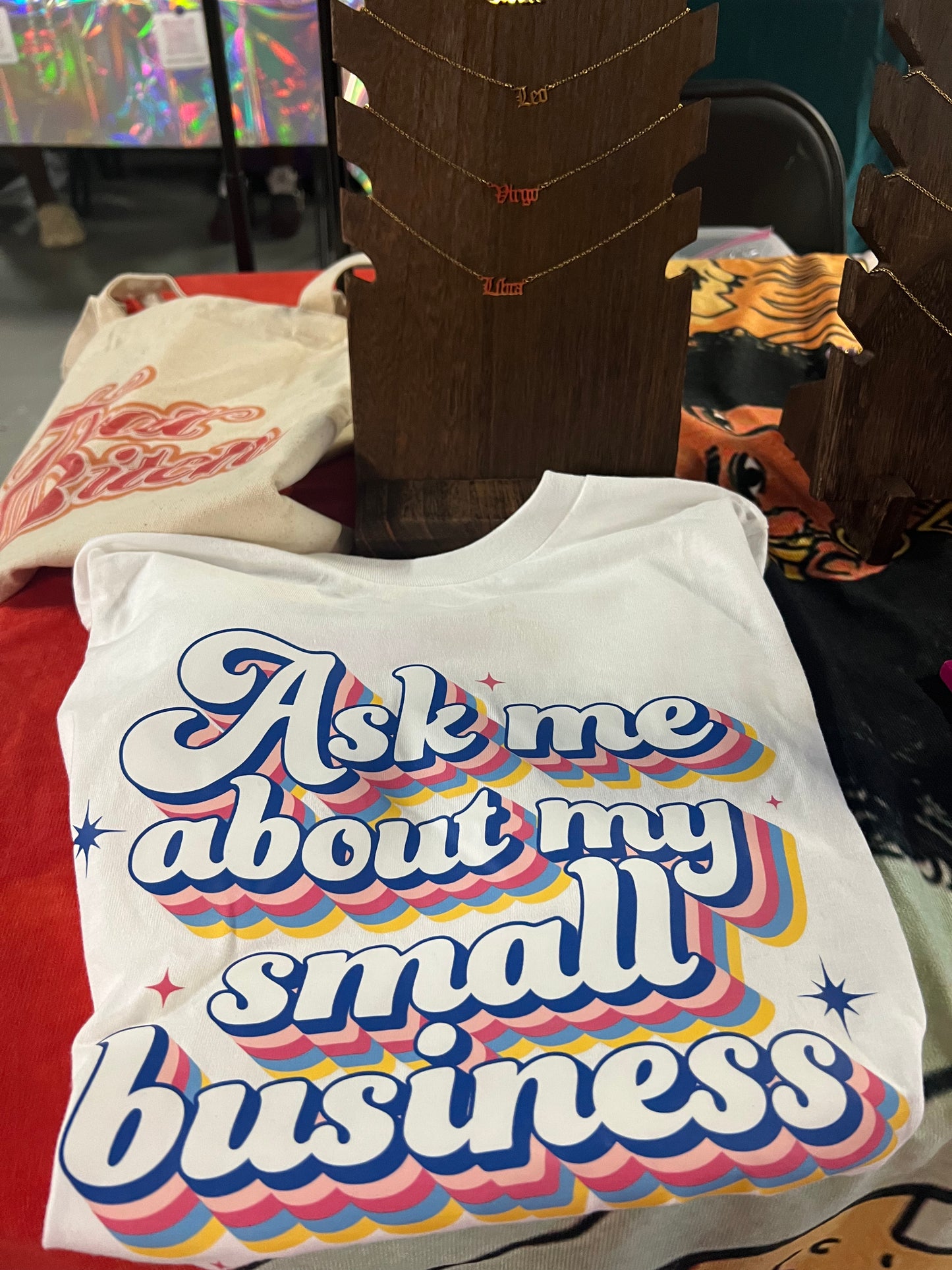 Ask me about my small business shirt